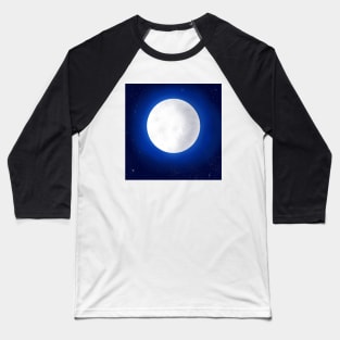 Full Moon in the Beautiful Night Sky Baseball T-Shirt